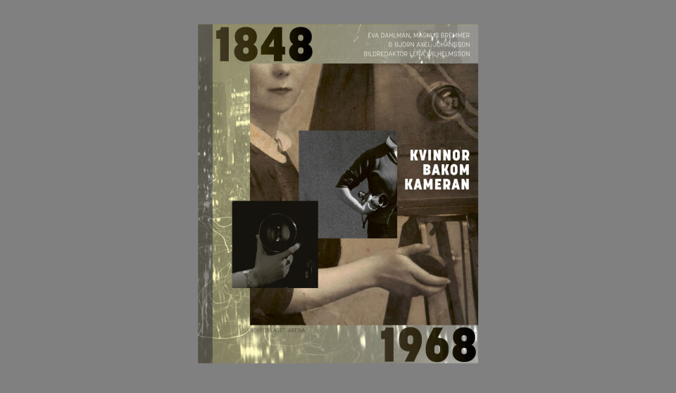 Kvinnor bakom kameran – bok om kvinnliga yrkesfotografers histora